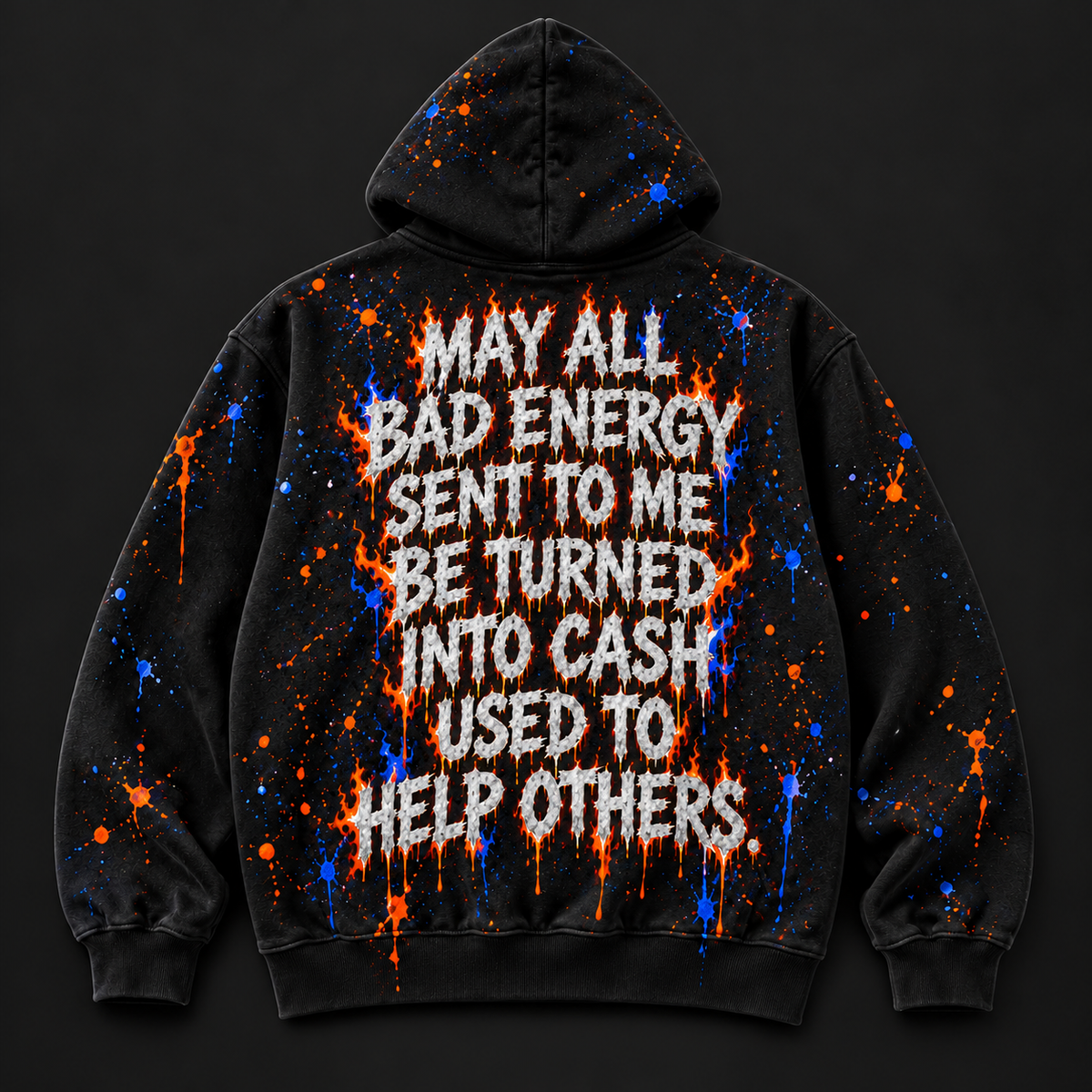 Flame Logo Hoodie — back with corrected slogan